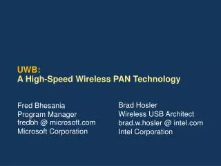 UWB: A High-Speed Wireless PAN Technology