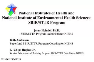 National Institutes of Health and National Institute of Environmental Health Sciences: SBIR/STTR Program