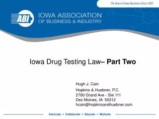 Iowa Drug Testing Law – Part Two