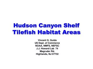 hudson canyon shelf tilefish habitat areas