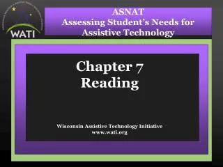 Chapter 7 Reading Wisconsin Assistive Technology Initiative wati