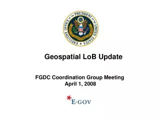 FGDC Coordination Group Meeting April 1, 2008