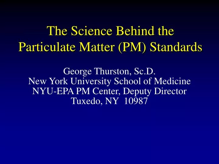 the science behind the particulate matter pm standards