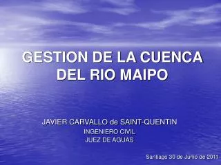 GESTION DE LA CUENCA DEL RIO MAIPO