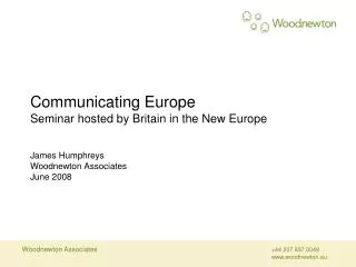 Communicating Europe Seminar hosted by Britain in the New Europe