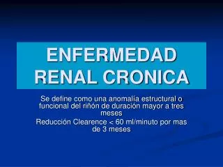 ENFERMEDAD RENAL CRONICA