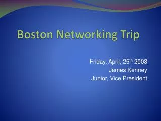 Boston Networking Trip