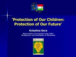 ‘ Protection of Our Children: Protection of Our Future’