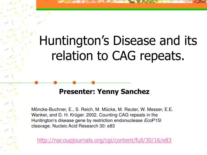 huntington s disease and its relation to cag repeats