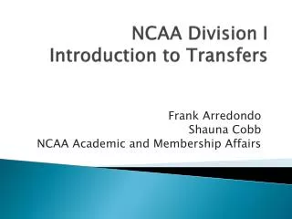 NCAA Division I Introduction to Transfers