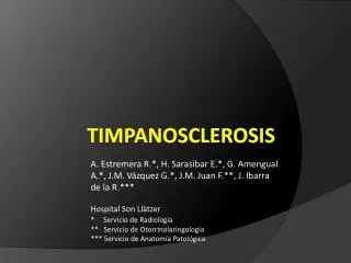 Timpanosclerosis