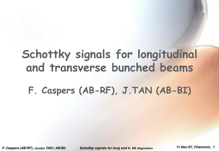 schottky signals for longitudinal and transverse bunched beams f caspers ab rf j tan ab bi