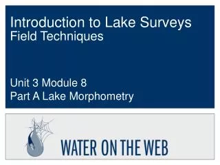 Introduction to Lake Surveys Field Techniques