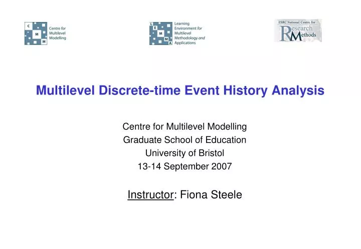 multilevel discrete time event history analysis