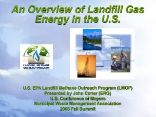 An Overview of Landfill Gas Energy in the U.S.
