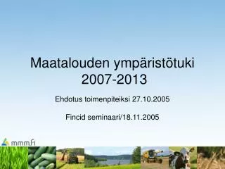 Maatalouden ympäristötuki 2007-2013