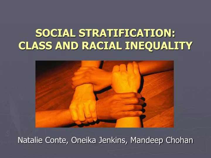 social stratification class and racial inequality