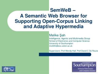 A Semantic Web Browser for Supporting Open-Corpus Linking and Adaptive Hypermedia