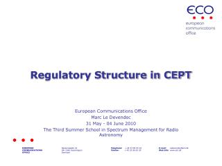 Regulatory Structure in CEPT