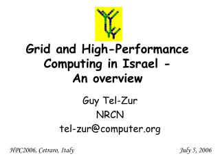 Grid and High-Performance Computing in Israel - An overview