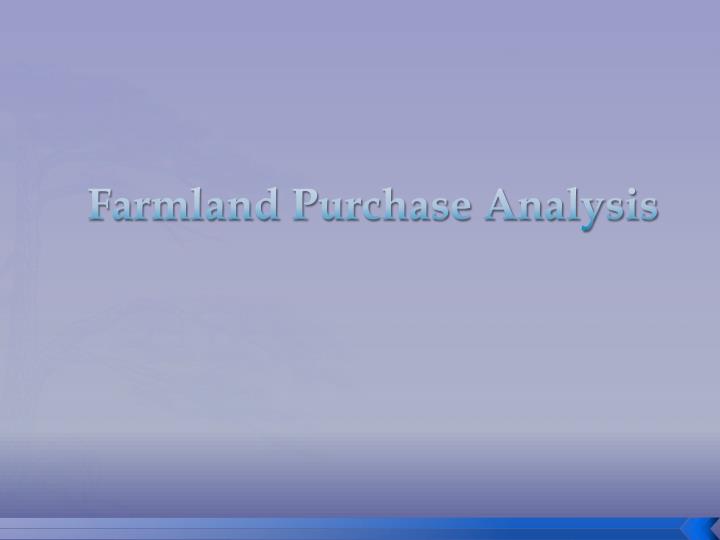 farmland purchase analysis