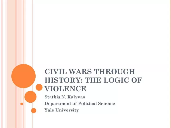 civil wars through history the logic of violence