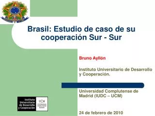 Brasil: Estudio de caso de su cooperación Sur - Sur