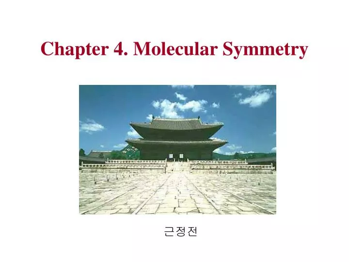 chapter 4 molecular symmetry