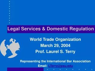 Legal Services &amp; Domestic Regulation