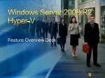 Windows Server 2008 R2 Hyper-V - slide 1