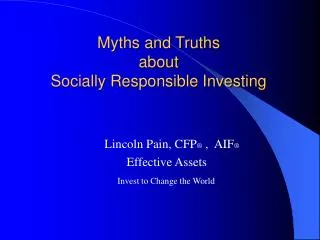 Myths and Truths about Socially Responsible Investing