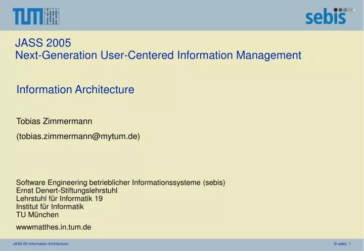 jass 2005 next generation user centered information management