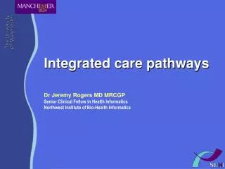 Integrated care pathways