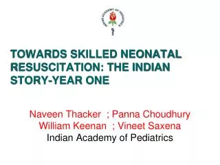 Naveen Thacker ; Panna Choudhury William Keenan ; Vineet Saxena Indian Academy of Pediatrics