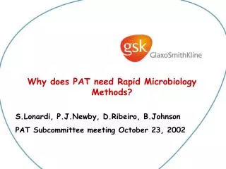 Why does PAT need Rapid Microbiology Methods?