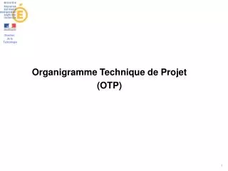 Organigramme Technique de Projet (OTP)