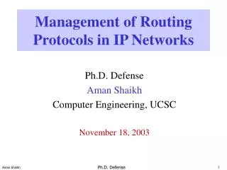 Management of Routing Protocols in IP Networks