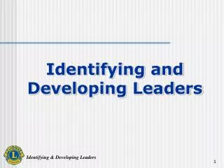 Identifying and Developing Leaders