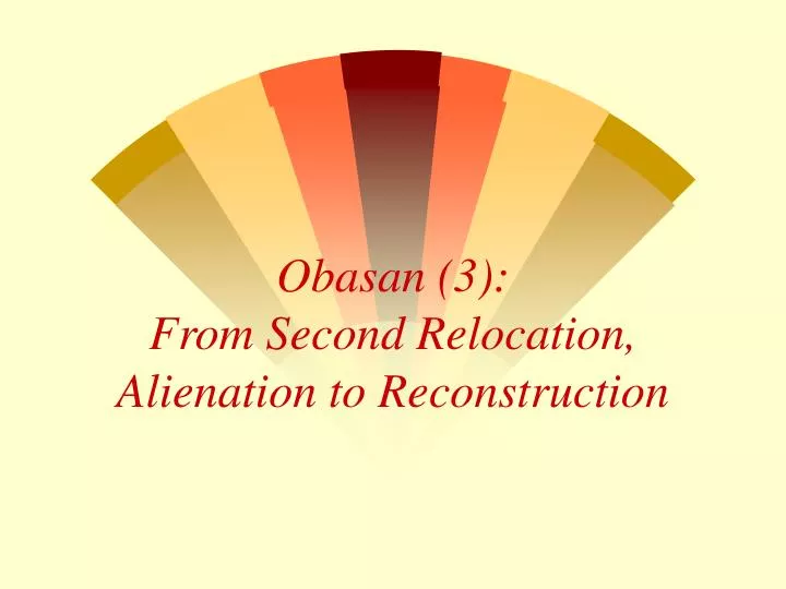 obasan 3 from second relocation alienation to reconstruction