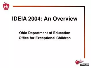 IDEIA 2004: An Overview