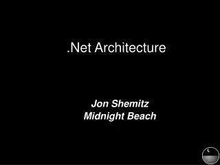 .Net Architecture