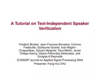 A Tutorial on Text-Independent Speaker Verification