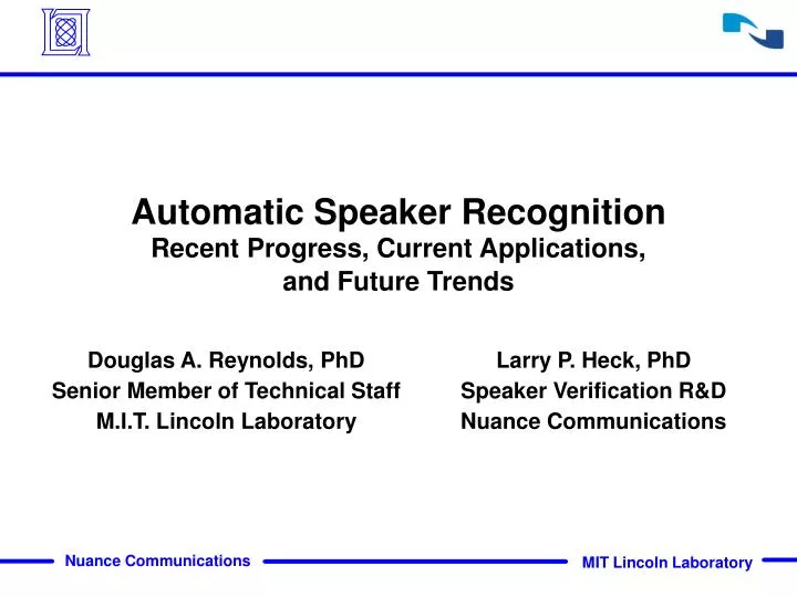 automatic speaker recognition recent progress current applications and future trends