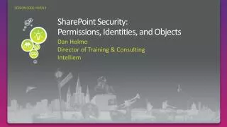 SharePoint Security: Permissions , Identities, and Objects