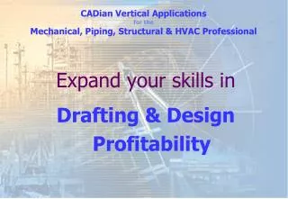 Expand your skills in Drafting &amp; Design Profitability