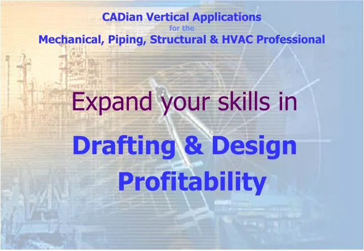 expand your skills in drafting design profitability