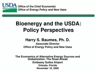Bioenergy and the USDA: Policy Perspectives