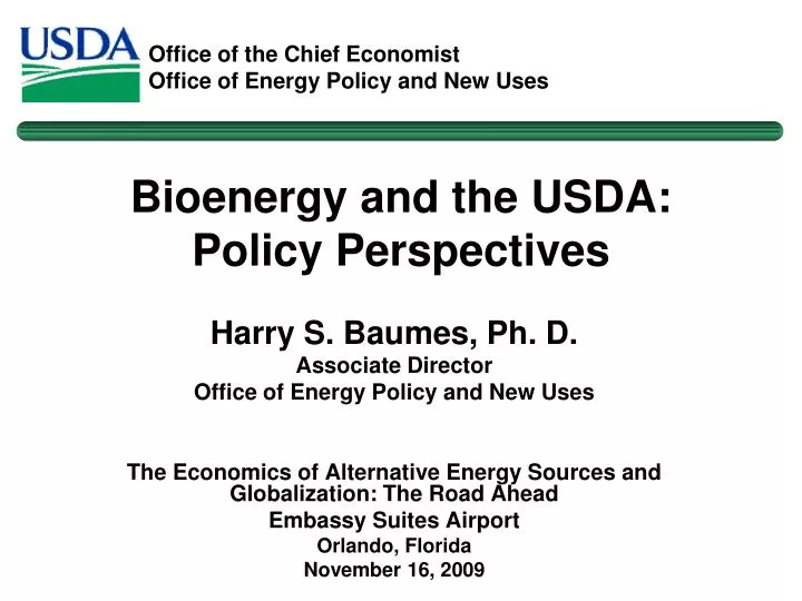bioenergy and the usda policy perspectives
