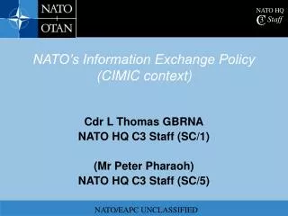 NATO’s Information Exchange Policy (CIMIC context)