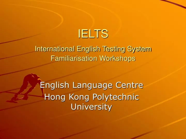 ielts international english testing system familiarisation workshops